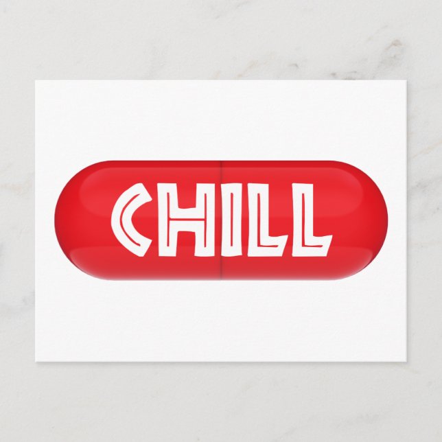 Chill Pill Postcard (Front)