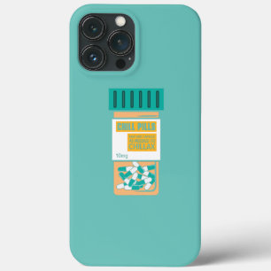 Chill Pills Medical Relax Nursing Medicine Funny iPhone 13 Pro Max Case