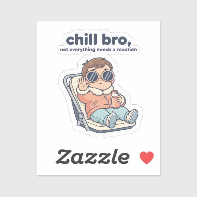 Chill Sis Funny Baby Sticker – Low Battery Mode (Sheet)