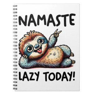 Chill Sloth Namaste Lazy Vibes Notebook