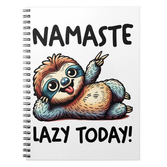Chill Sloth Namaste Lazy Vibes Notebook (Front)