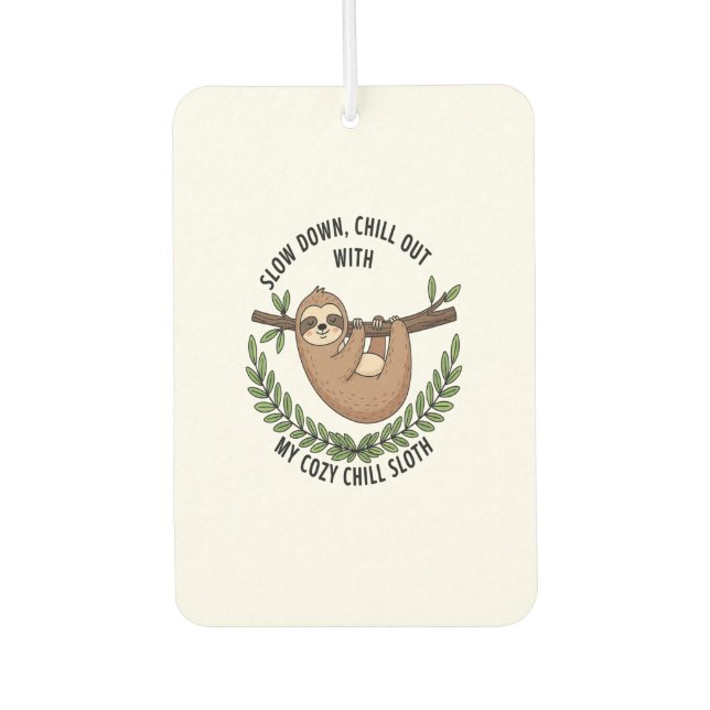 Chill Sloth, USA Animal Car Air Freshener (Front)