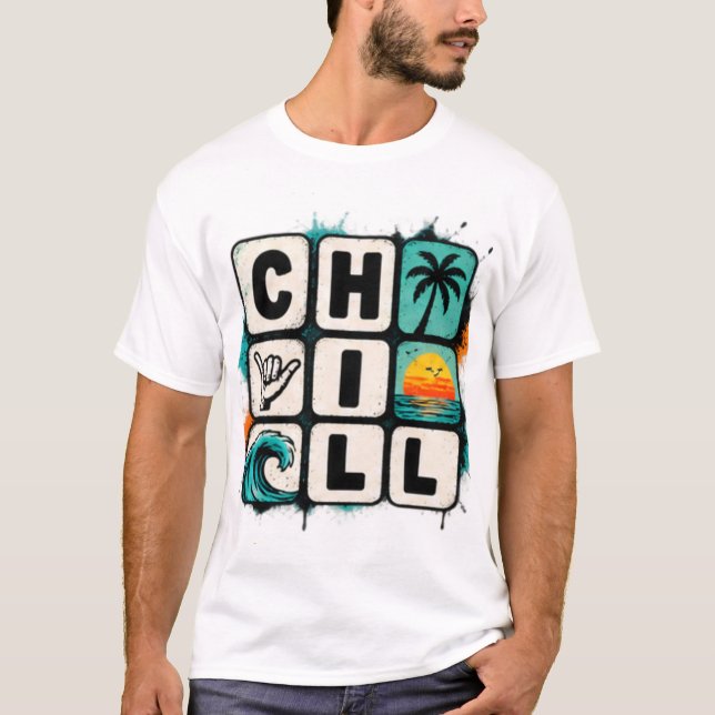 chill T-Shirt (Front)