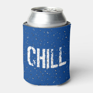 Chill Text and Water Droplet Can Cooler