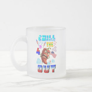 Chill The 4th Out Frosted Glass Coffee Mug