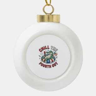 Chill The Fourth Out Alligator Patriotic Shirt Des Ceramic Ball Christmas Ornament