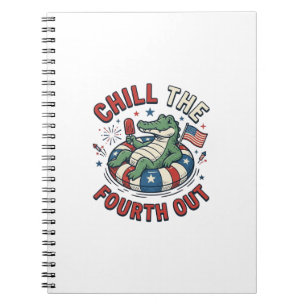 Chill The Fourth Out Alligator Patriotic Shirt Des Notebook