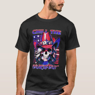Chill The Fourth Out Funny Alien American 4th Of J T-Shirt