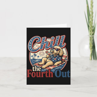 Chill The Fourth Out Funny Goldendoodle Dog Lover Card