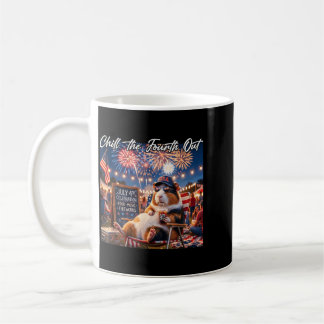 Chill The Fourth Out Funny Guinea Pigs Coffee 4th Mug