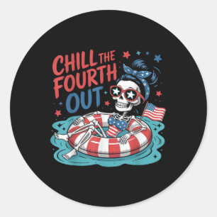 Chill The Fourth Out Funny Patriotic Skeleton Usa Classic Round Sticker