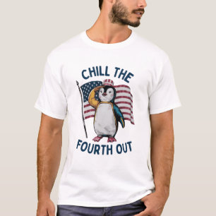 Chill The Fourth Out funny Penguin USA Flagر T-Shirt