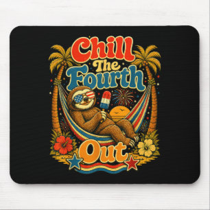 Chill the fourth out funny sloth summer vacation  mouse mat