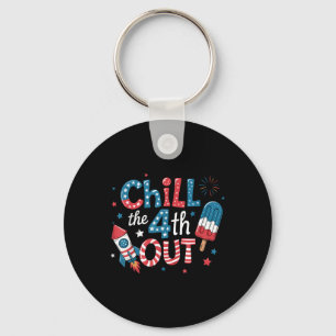 Chill The Fourth Out Popsicle 4th Of July Mens Wom Key Ring