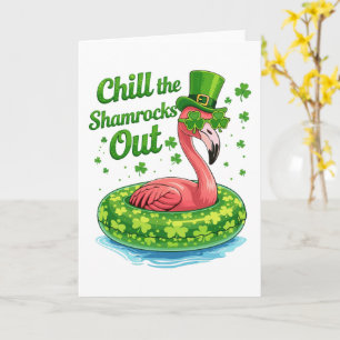 Chill The Shamrocks Out Funny St Patrick’s Day Card