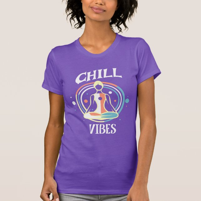 Chill Vibes | Meditation  T-Shirt (Front)