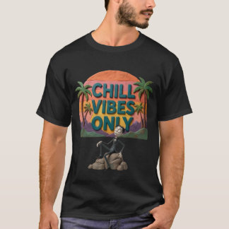 Chill Vibes Only Retro Sunset Aesthetic | Funny Su T-Shirt