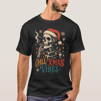 "Chill Xmas Vibes Skeleton Santa Smoking Cool Chri T-Shirt