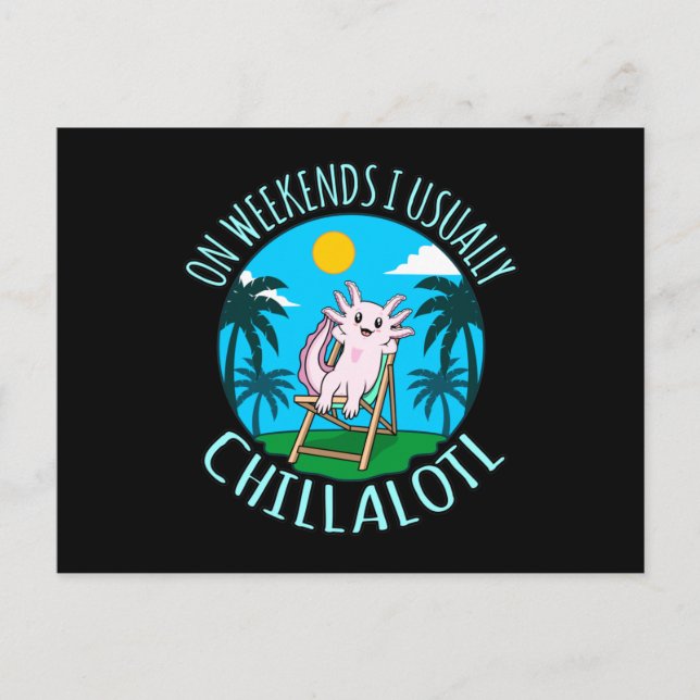 Chillalotl Kawaii Animal Axolotl Lover Pet Owner G Invitation Postcard (Front)
