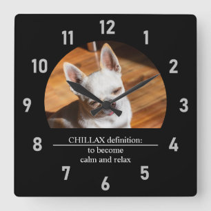 Chillax Chihuahua sleepy relaxed tongue out Photo Square Wall Clock