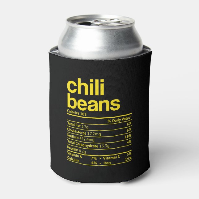Chilli Beans Nutrition Facts Funny Thanksgiving Ch Can Cooler (Can Front)