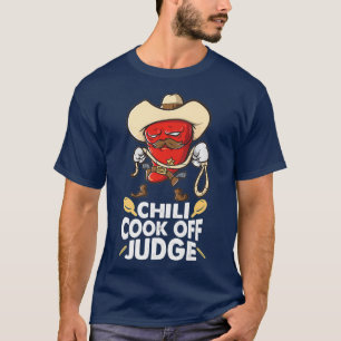 Chilli Cook Off Judge Cooking Competition Team T-Shirt