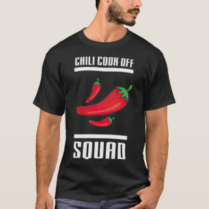 Chilli Cook Off Squad Chilli Contest Matching best T-Shirt