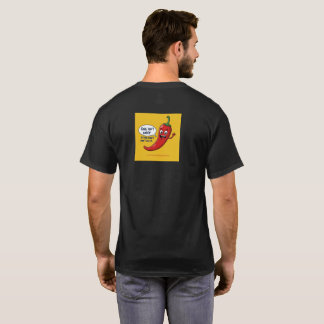 chilli not spicy T-Shirt