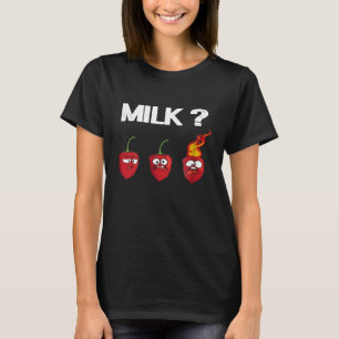 Chilli Pepper Hot Habanero Sauce Milk T-Shirt