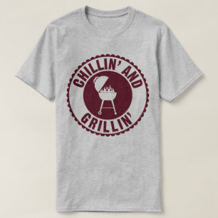 Chillin' And Grillin' BBQ Chef Cook Humour T-Shirt