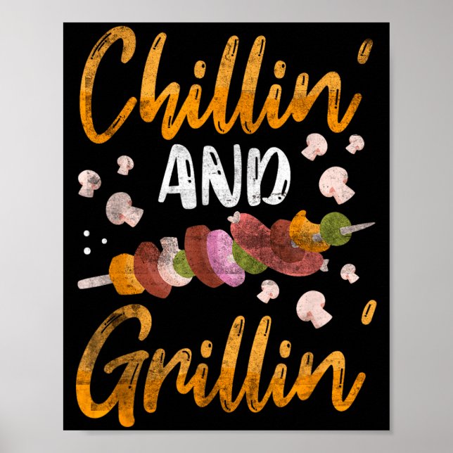 Chillin and grillin bbq smoker funny barbeque poster (Front)