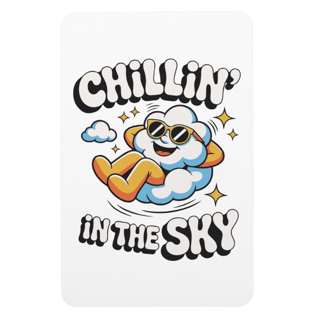 Chillin' in the Sky Cloud Design Fun Refrigerator Magnet (Vertical)