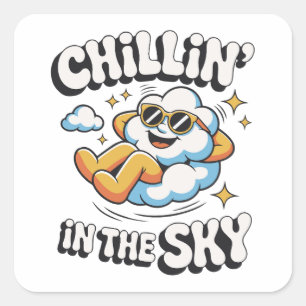 Chillin' in the Sky Cute Cloud Design for Fun Summ Square Sticker