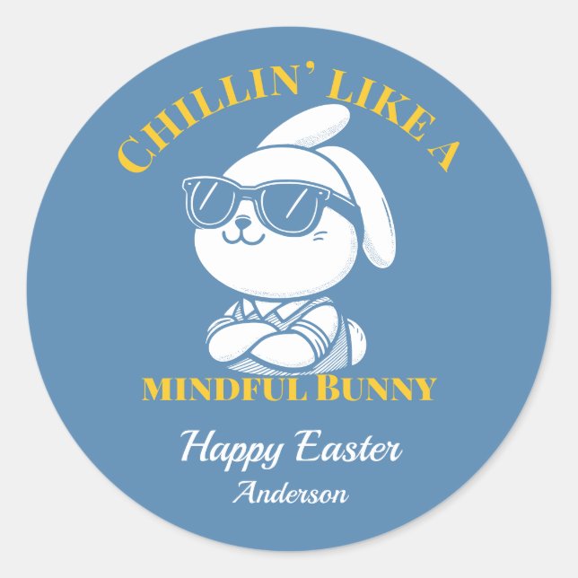 Chillin' Like a Mindful Bunny Custom Easter Classic Round Sticker (Front)