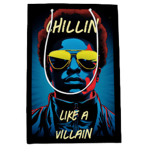 Chillin Like a Villain Gift Bag