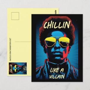 Chillin Like a Villain Postcard