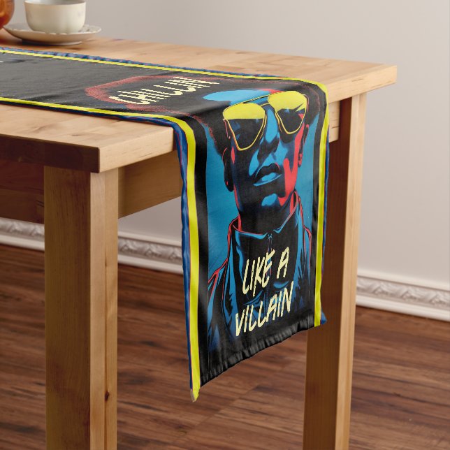 Chillin Like a Villain Table Runner (In Situ)