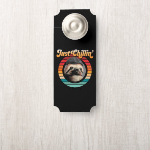 Chillin’ Sloth Door Hanger