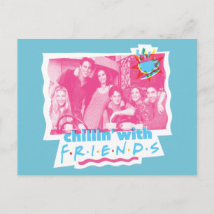 Chillin' with FRIENDS™ Postcard
