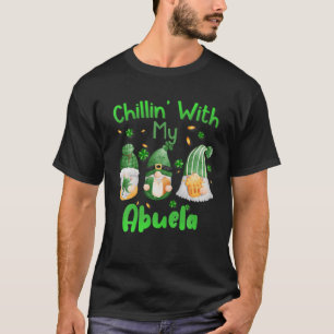 Chillin With My Abuela Green Plaid Gnomes St Patri T-Shirt