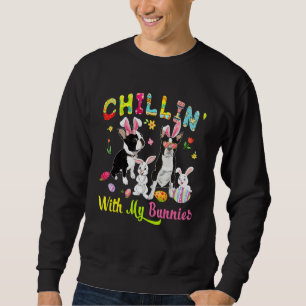 Chillin' With My Bunnies Cute Bunny Boston Terrier Sweatshirt