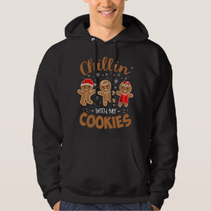 Chillin With My Cookies Gingerbread Women Christma Hoodie