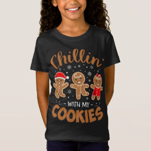 Chillin With My Cookies Gingerbread Women Christma T-Shirt
