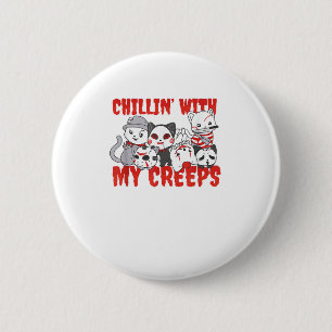Chillin With My Creeps Cat Horror Killer Halloween 6 Cm Round Badge