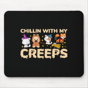 Chillin With My Creeps Dogs In Halloween Costume Mouse Mat