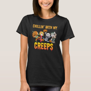 Chillin With My Creeps Vampire Witch Mummy Zombies T-Shirt