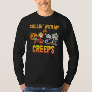 Chillin With My Creeps Vampire Witch Mummy Zombies T-Shirt