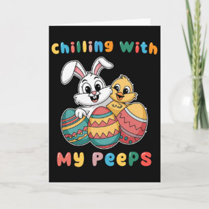 Chillin With My Easter Squad Egg Crew Bunny Funny Card