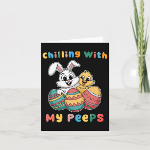 Chillin With My Easter Squad Egg Crew Bunny Funny Card
