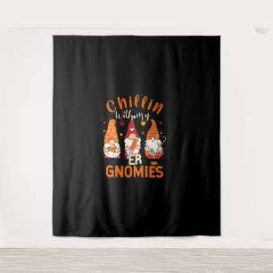 Chillin With My ER Gnomies Nurse Gnome Thanksgivin Tapestry